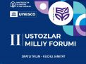 II-ustozlar milliy forumi ishtirokchilariga